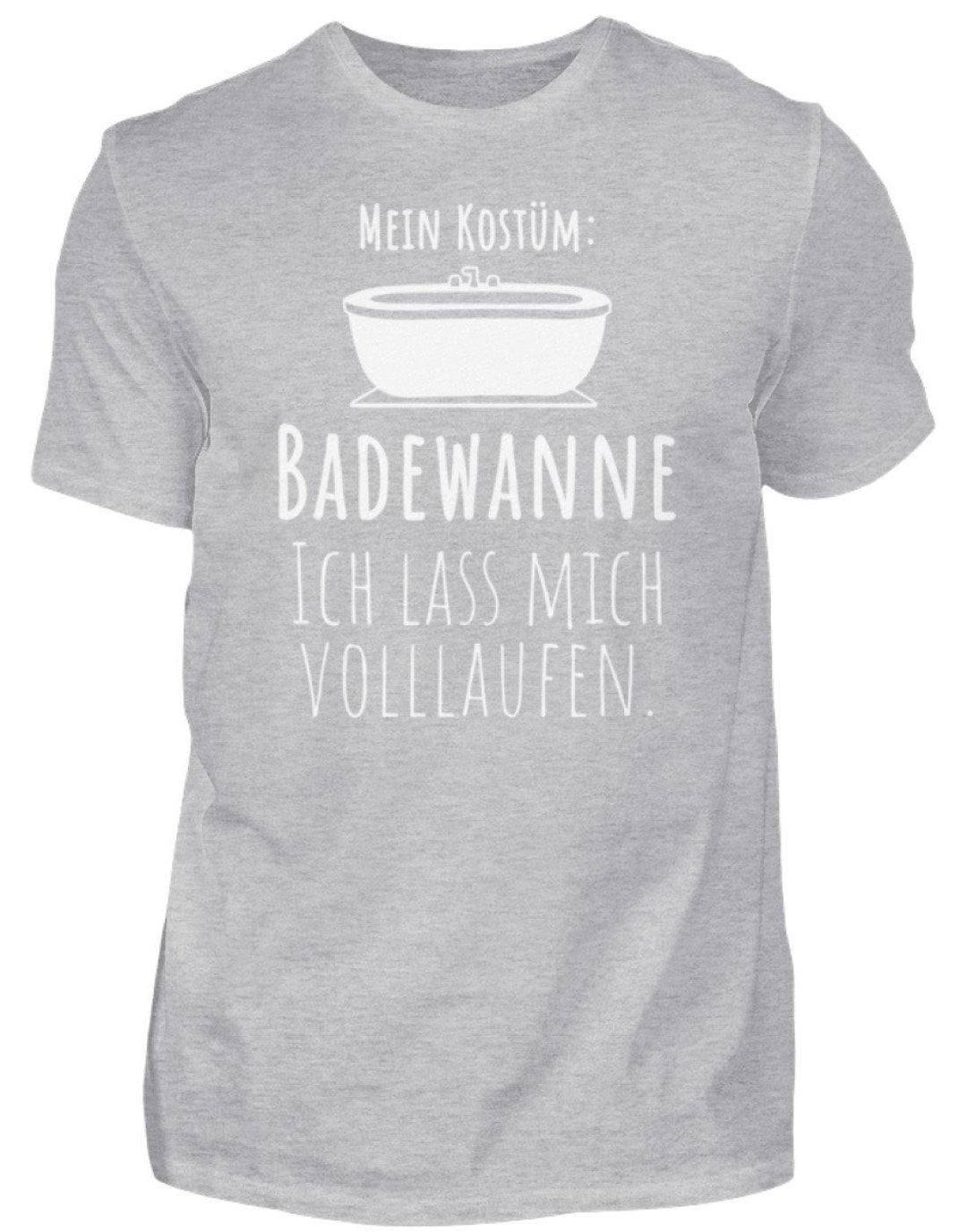 Kostüm Badewanne - Words on Shirts  - Herren Shirt - Karneval,  Fasching & Fastnacht - Words on Shirts Sag es mit dem Mittelfinger Shirts Hoodies Sweatshirt Taschen Gymsack Spruch Sprüche Statement