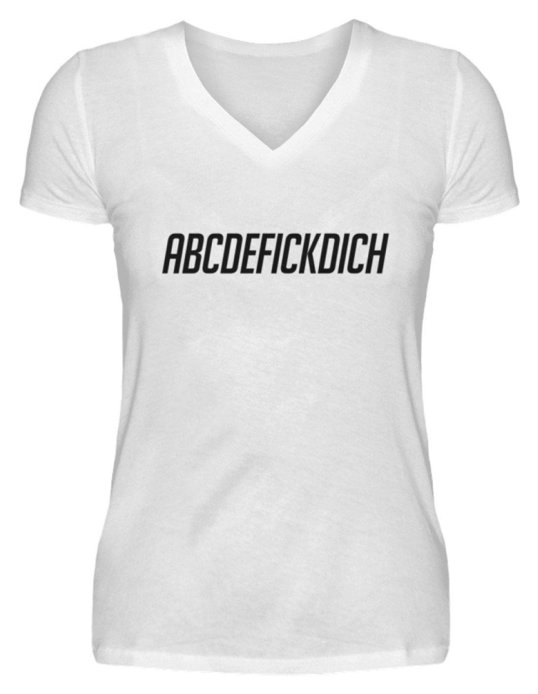 ABCDEF......... Words on Shirts  - V-Neck Damenshirt - Words on Shirts Sag es mit dem Mittelfinger Shirts Hoodies Sweatshirt Taschen Gymsack Spruch Sprüche Statement