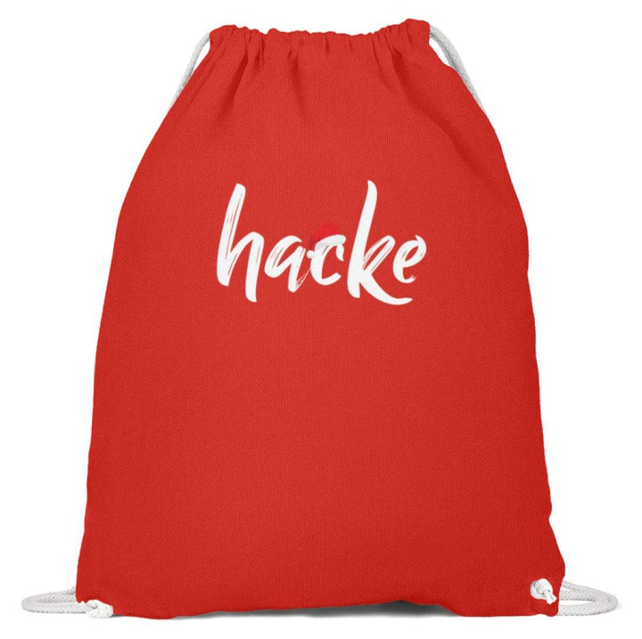 Hacke - Hacke Dicht - Words on Shirts  - Baumwoll Gymsac - Words on Shirts Sag es mit dem Mittelfinger Shirts Hoodies Sweatshirt Taschen Gymsack Spruch Sprüche Statement