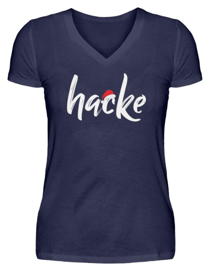 Hacke - Hacke Dicht - Words on Shirts  - V-Neck Damenshirt - Words on Shirts Sag es mit dem Mittelfinger Shirts Hoodies Sweatshirt Taschen Gymsack Spruch Sprüche Statement