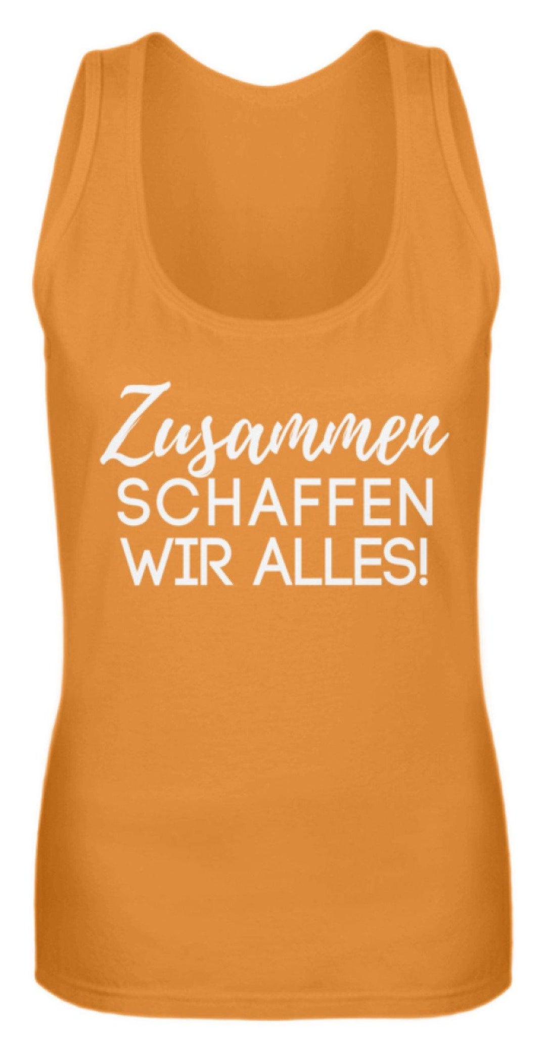 Zusammen schaffen wir alles  - Frauen Tanktop - Words on Shirts Sag es mit dem Mittelfinger Shirts Hoodies Sweatshirt Taschen Gymsack Spruch Sprüche Statement