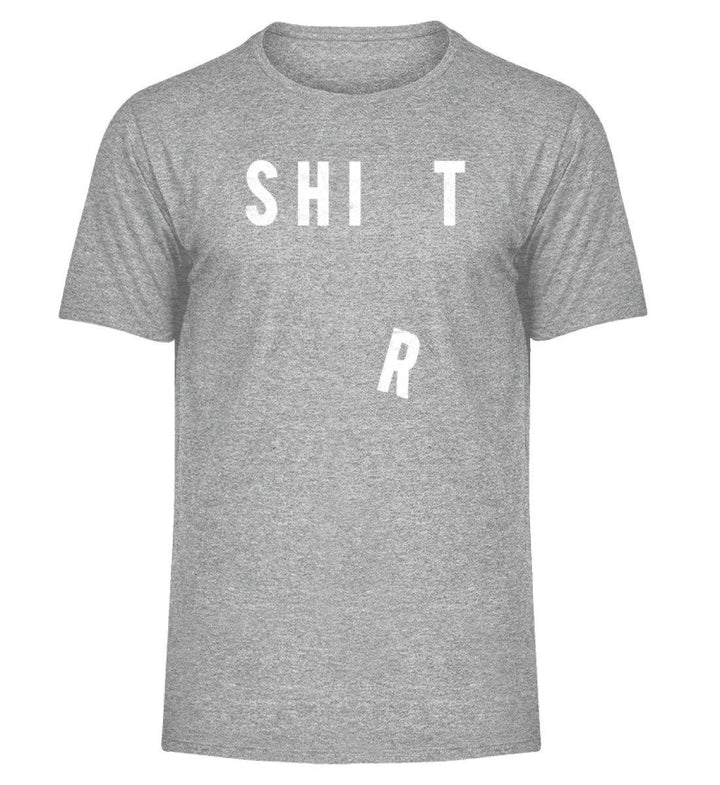 Shit Shirt - Words on Shirts - PR  - Herren Melange Shirt - Words on Shirts Sag es mit dem Mittelfinger Shirts Hoodies Sweatshirt Taschen Gymsack Spruch Sprüche Statement