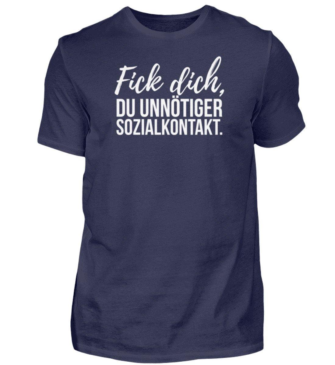 F!ck dich, du unnötiger Sozialkontakt  - Herren Shirt