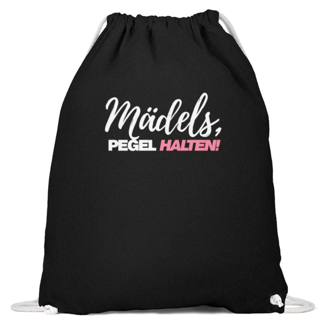 Mädels, Pegel halten - Words on Shirts 2  - Baumwoll Gymsac - Words on Shirts Sag es mit dem Mittelfinger Shirts Hoodies Sweatshirt Taschen Gymsack Spruch Sprüche Statement