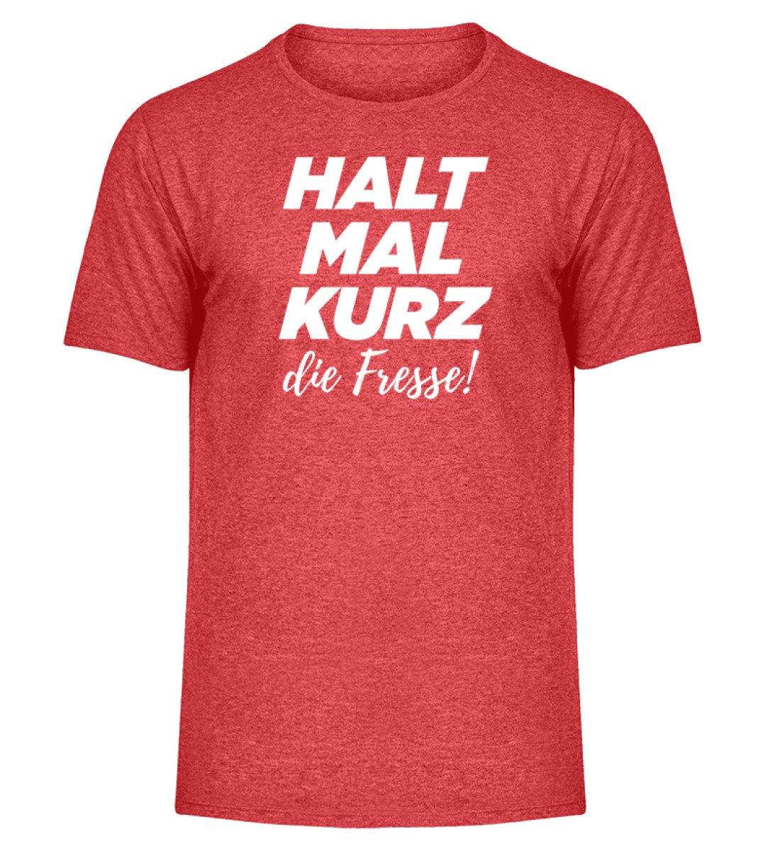 Halt mal kurz Fresse Words on Shirts PR  - Herren Melange Shirt