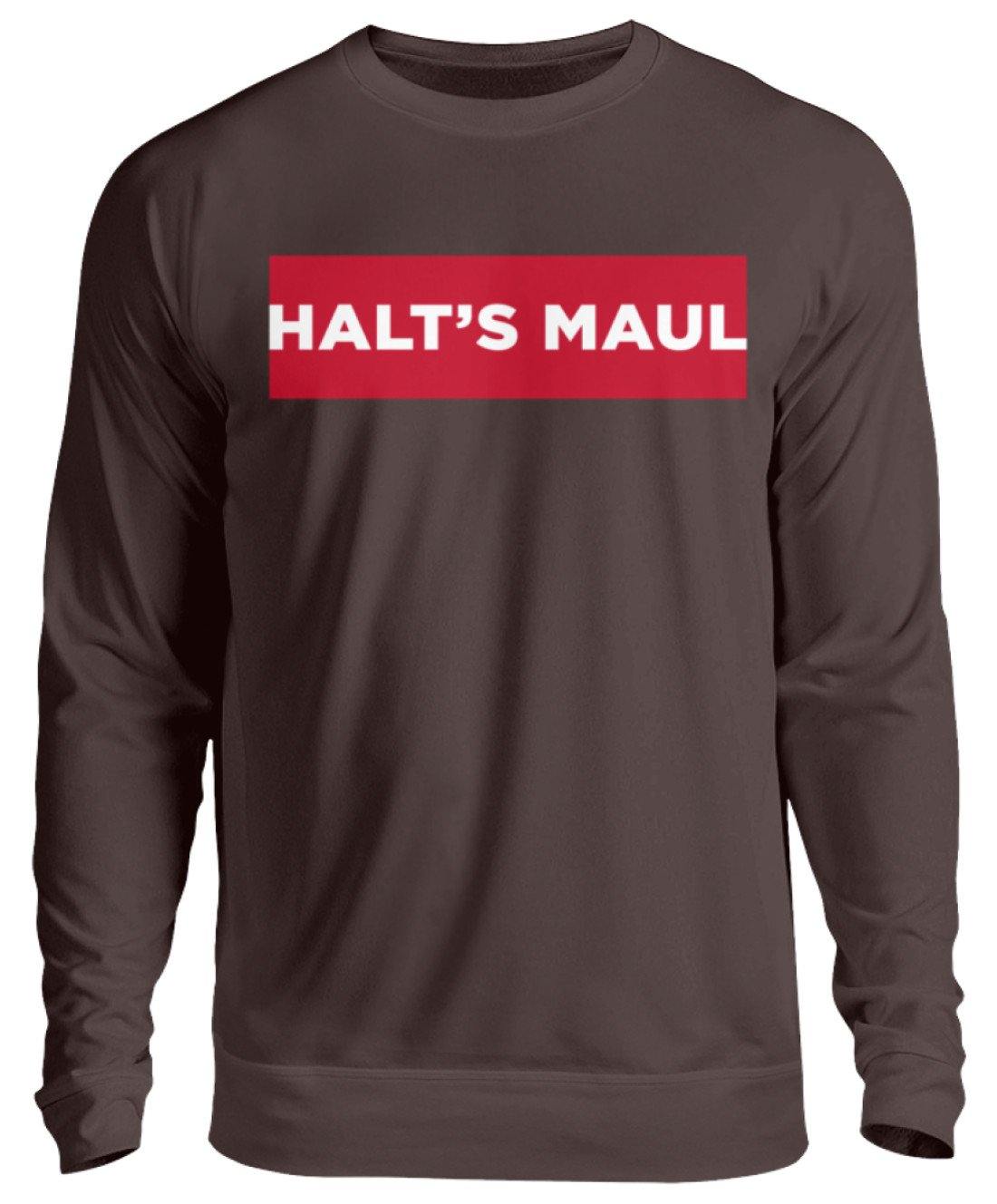 Halts Maul  - Unisex Pullover