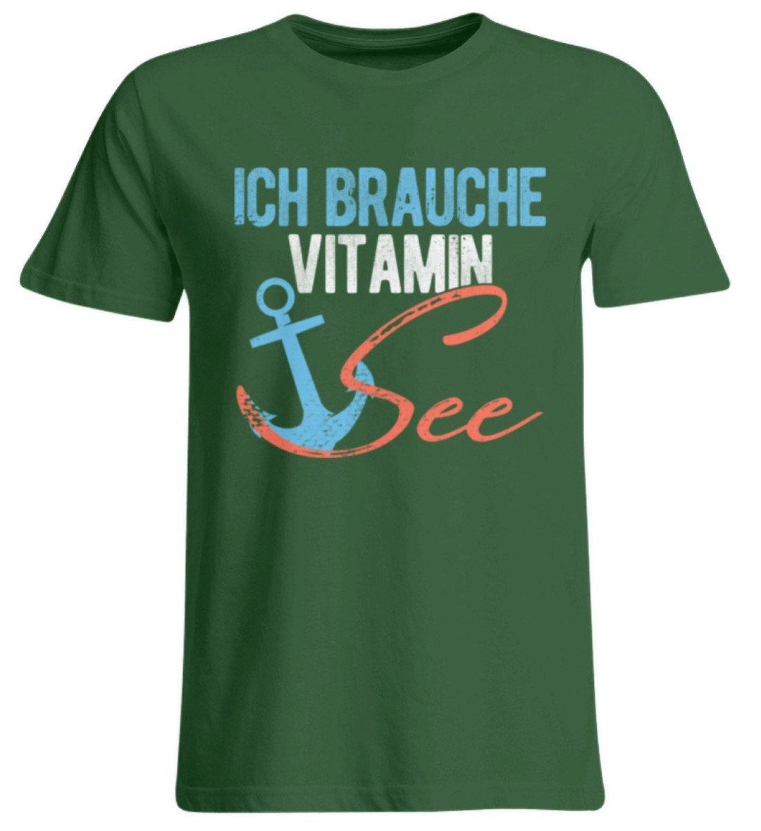Vitamin See - Norddeutsch   - Übergrößenshirt - Words on Shirts Sag es mit dem Mittelfinger Shirts Hoodies Sweatshirt Taschen Gymsack Spruch Sprüche Statement