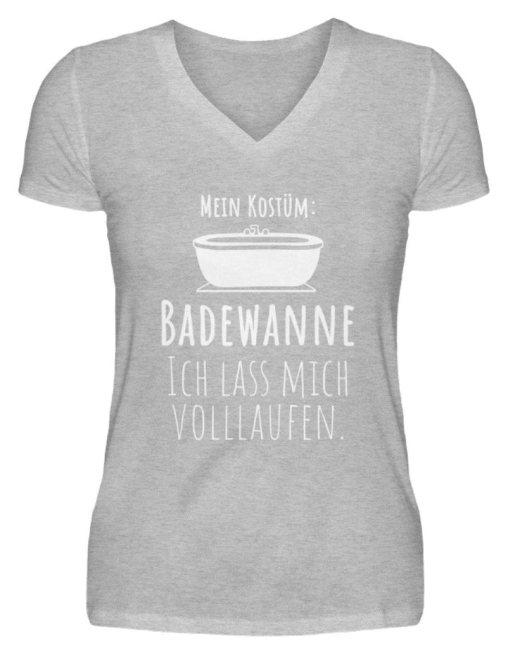 Kostüm Badewanne - Words on Shirts  - V-Neck Damenshirt - Karneval,  Fasching & Fastnacht - Words on Shirts Sag es mit dem Mittelfinger Shirts Hoodies Sweatshirt Taschen Gymsack Spruch Sprüche Statement