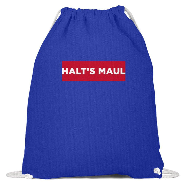 Halts Maul  - Baumwoll Gymsac - Words on Shirts