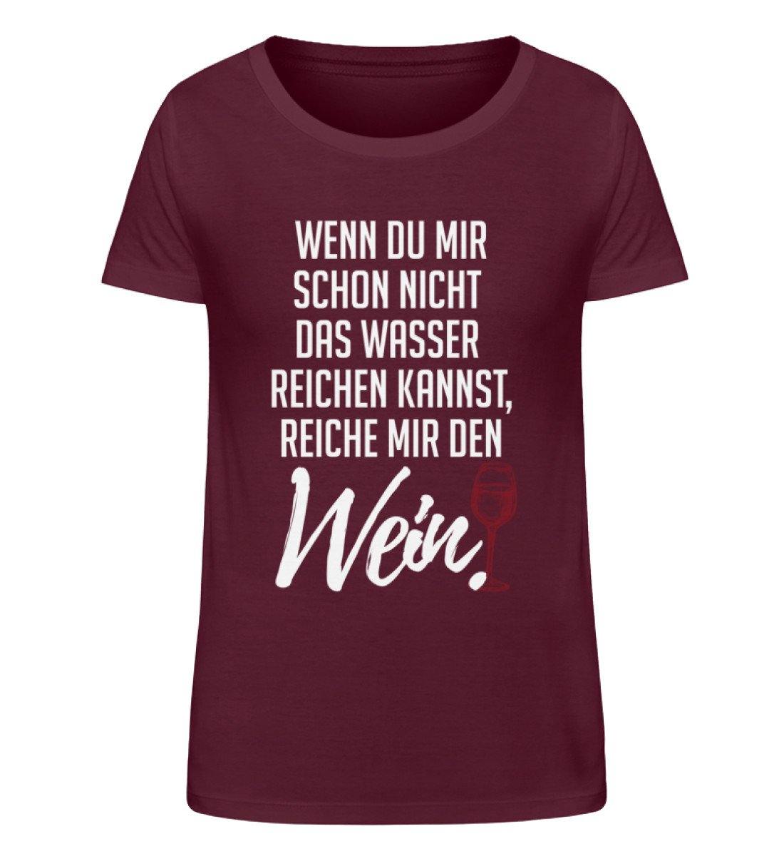 Reiche mir den Wein.  - Damen Organic Shirt