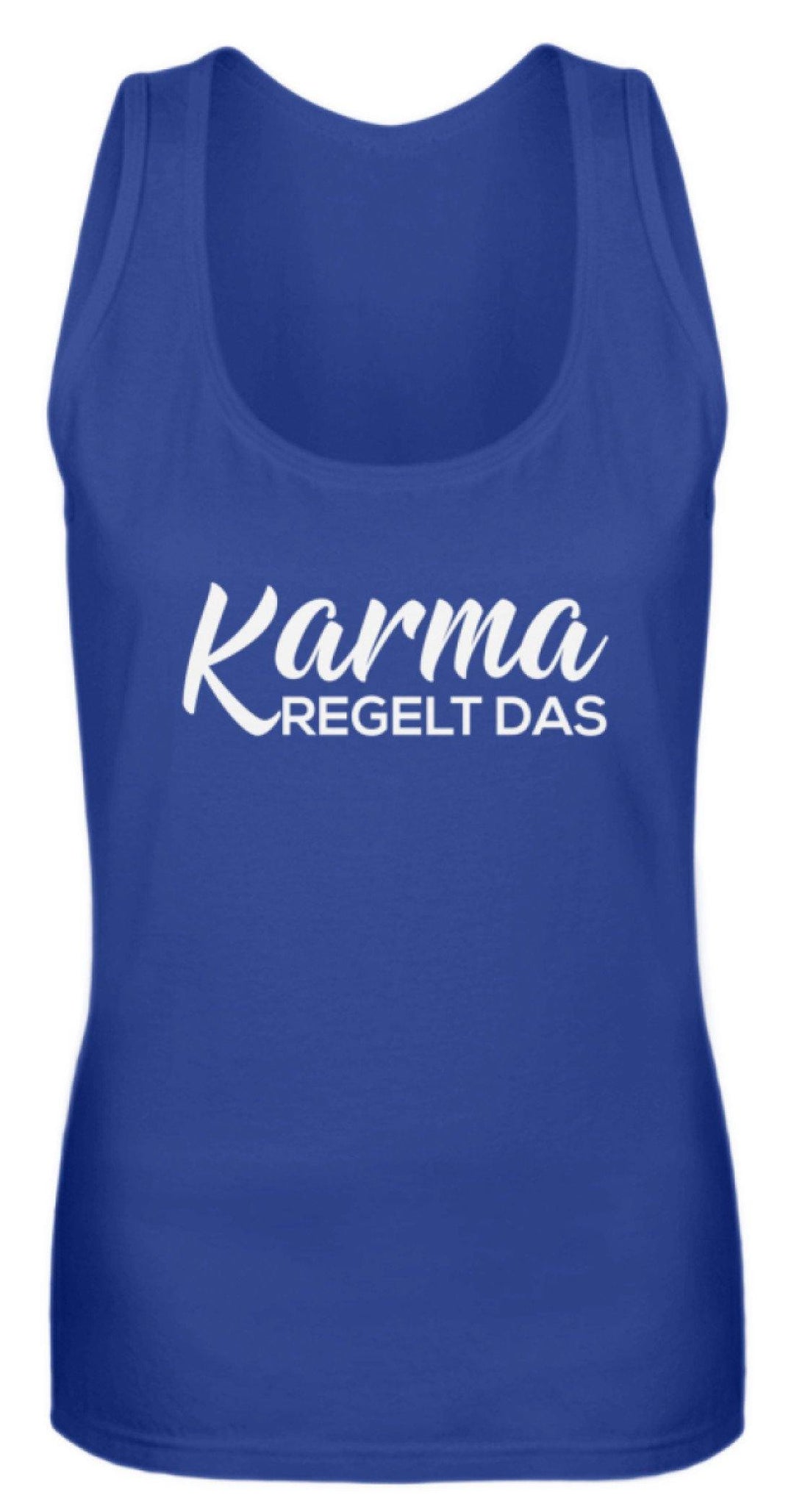 Karma regelt das - Words on Shirts  - Frauen Tanktop - Words on Shirts Sag es mit dem Mittelfinger Shirts Hoodies Sweatshirt Taschen Gymsack Spruch Sprüche Statement