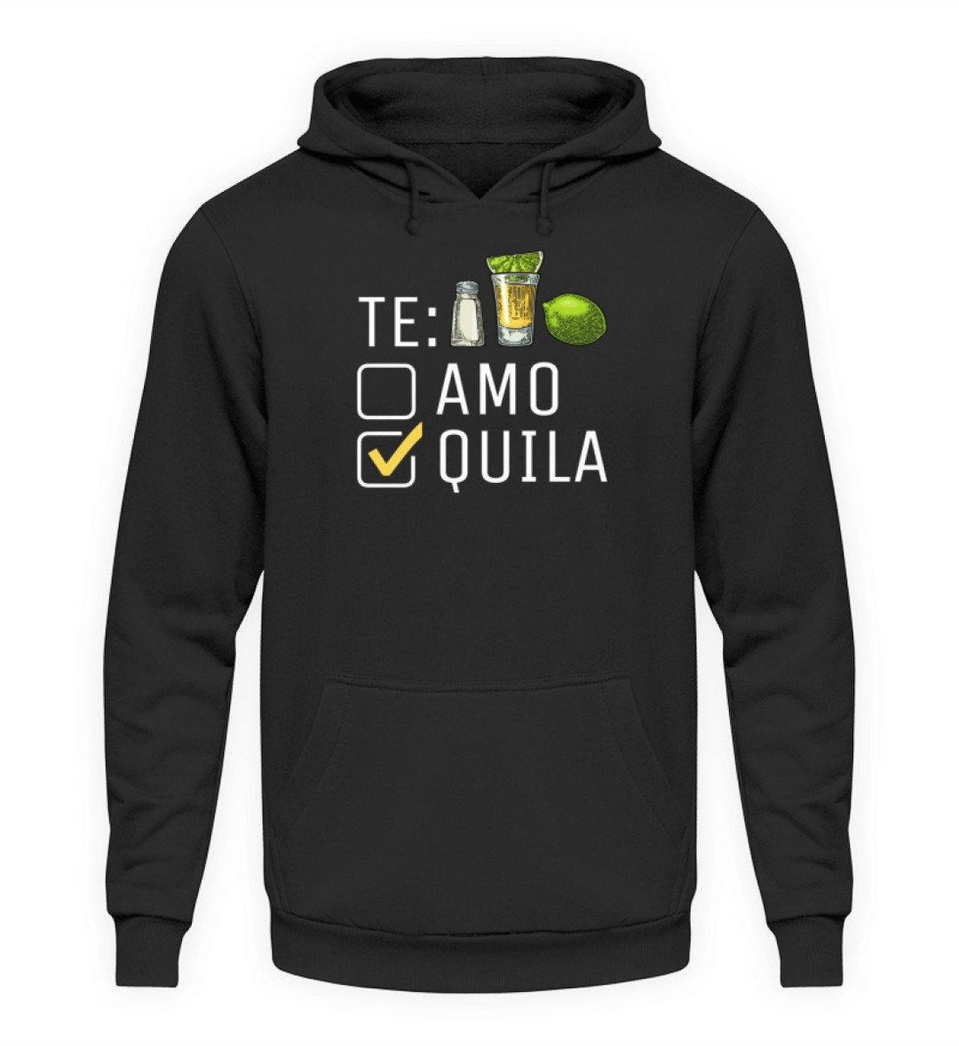 Tequila Te:amo Te:qulia   - Unisex Kapuzenpullover Hoodie - Words on Shirts