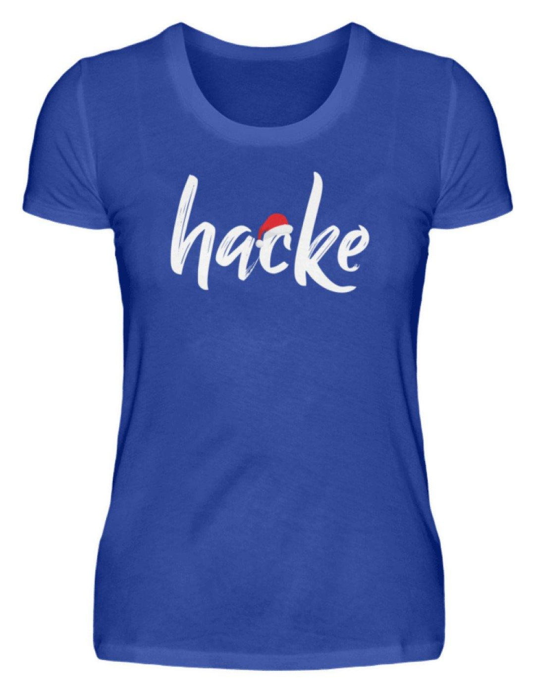 Hacke - Hacke Dicht - Words on Shirts  - Damenshirt - Words on Shirts Sag es mit dem Mittelfinger Shirts Hoodies Sweatshirt Taschen Gymsack Spruch Sprüche Statement