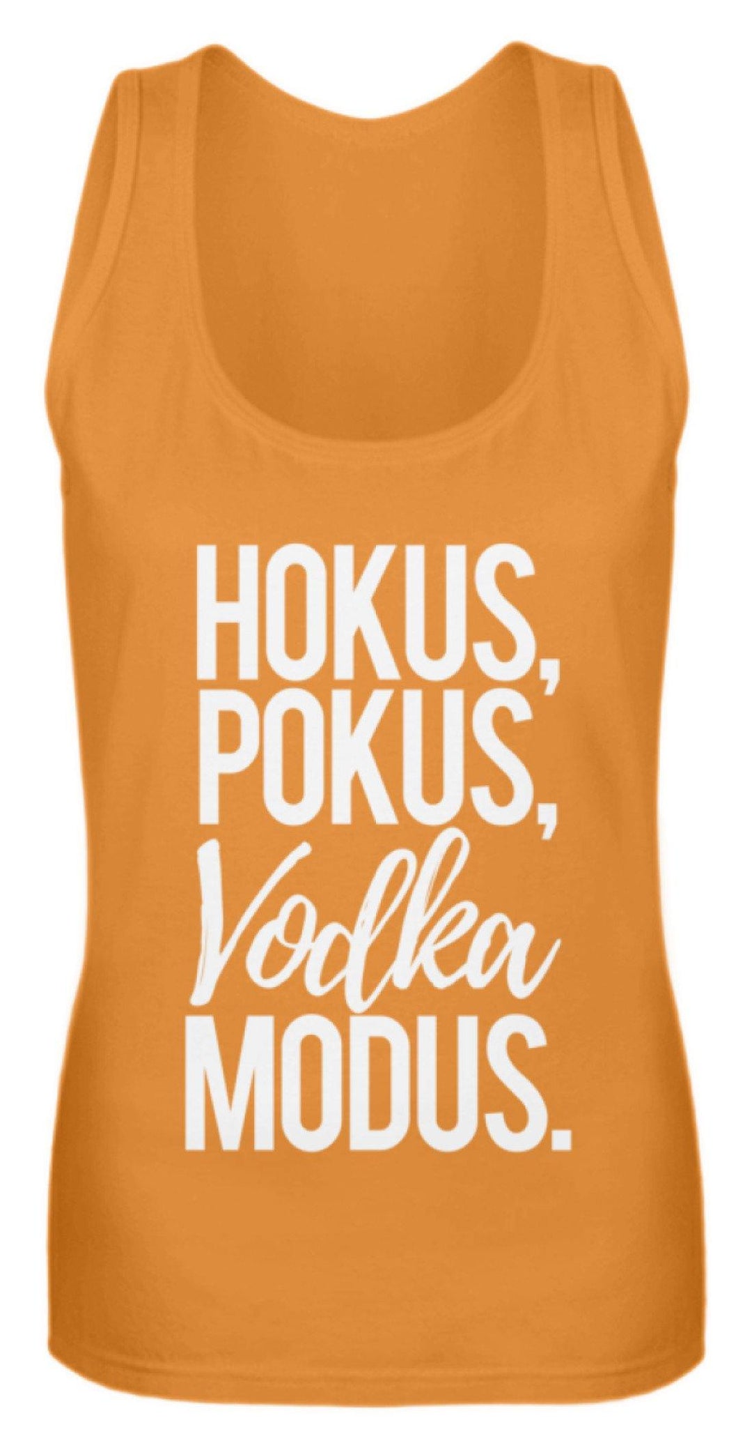 Hokus, Pokus, Vodka Modus  - Frauen Tanktop - Words on Shirts