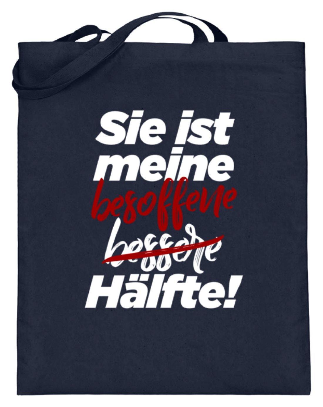 Sie ist meine besoffene Hälfte.  - Jutebeutel (mit langen Henkeln)