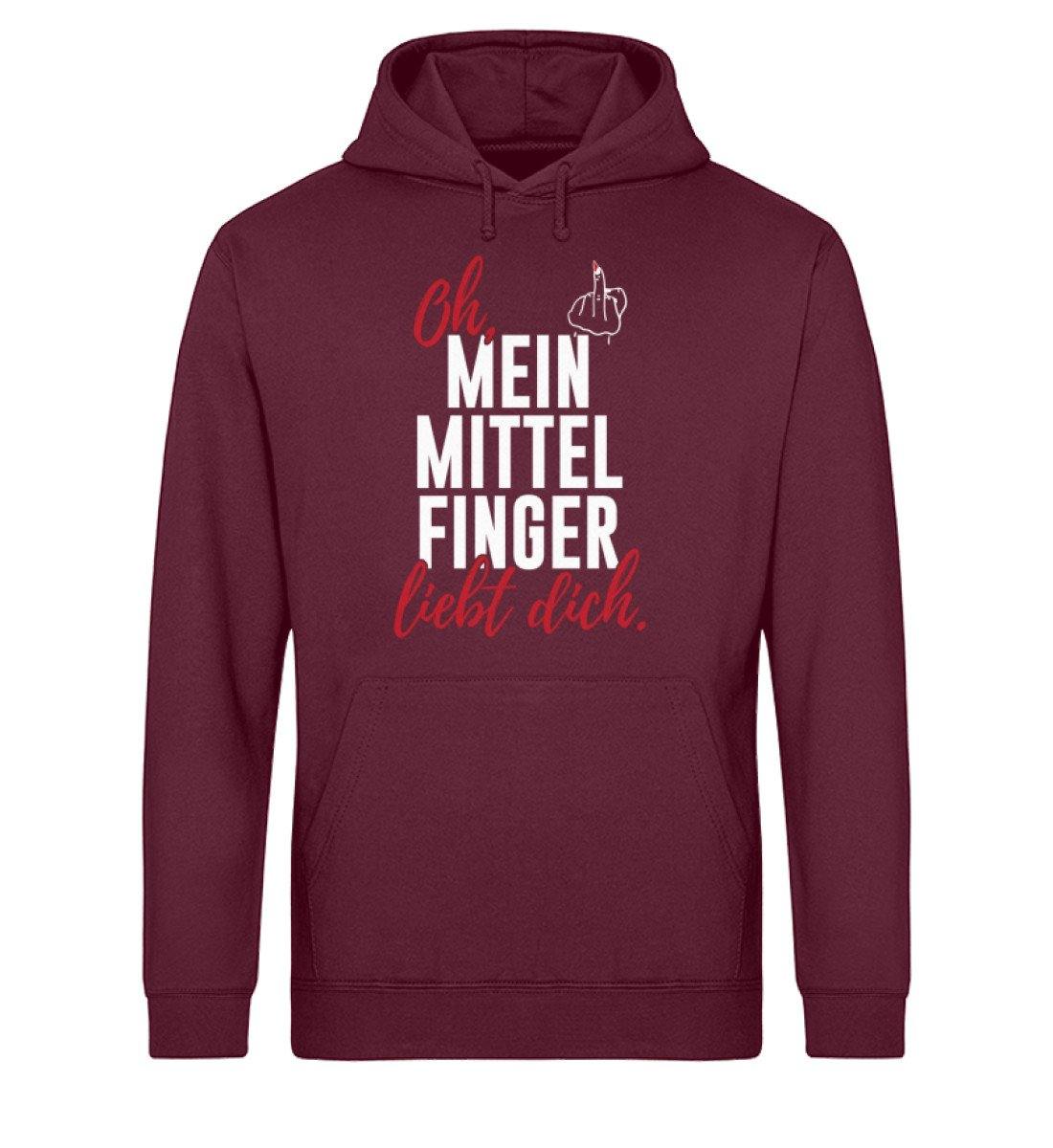 Oh, mein Mittelfinger liebt dich.  - Unisex Organic Hoodie