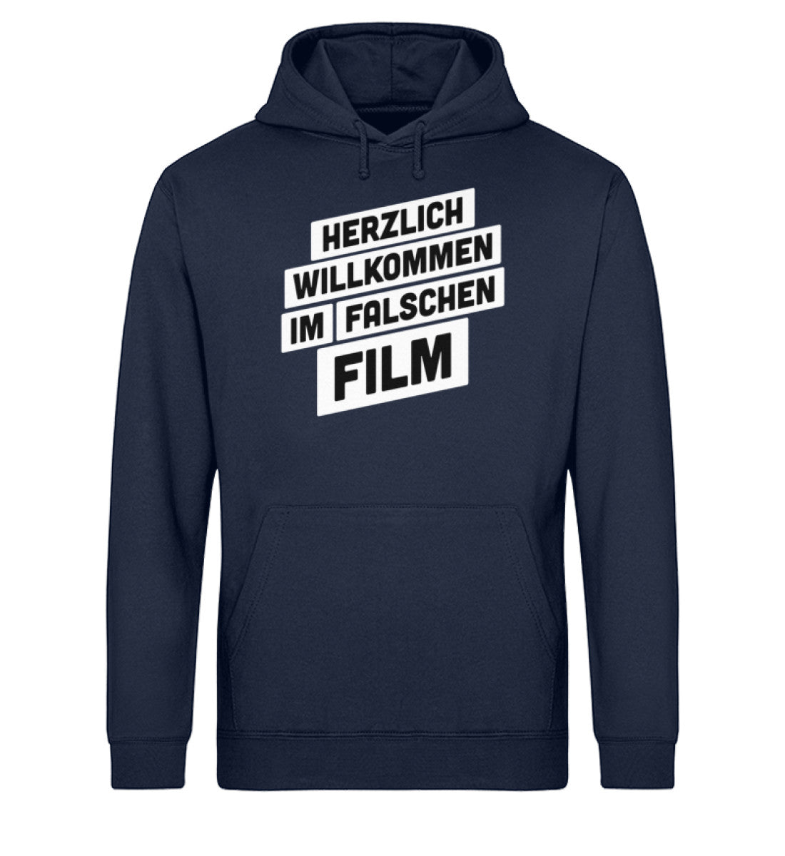 Herzlich willkommen im falschen Film  - Unisex Organic Hoodie