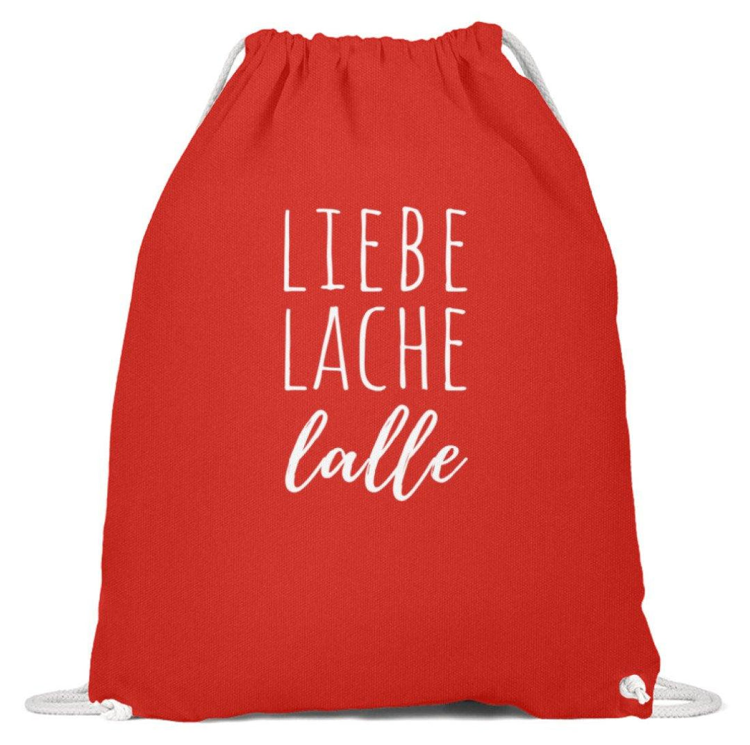 Liebe Lache Lalle - Words on Shirt  - Baumwoll Gymsac - Words on Shirts Sag es mit dem Mittelfinger Shirts Hoodies Sweatshirt Taschen Gymsack Spruch Sprüche Statement