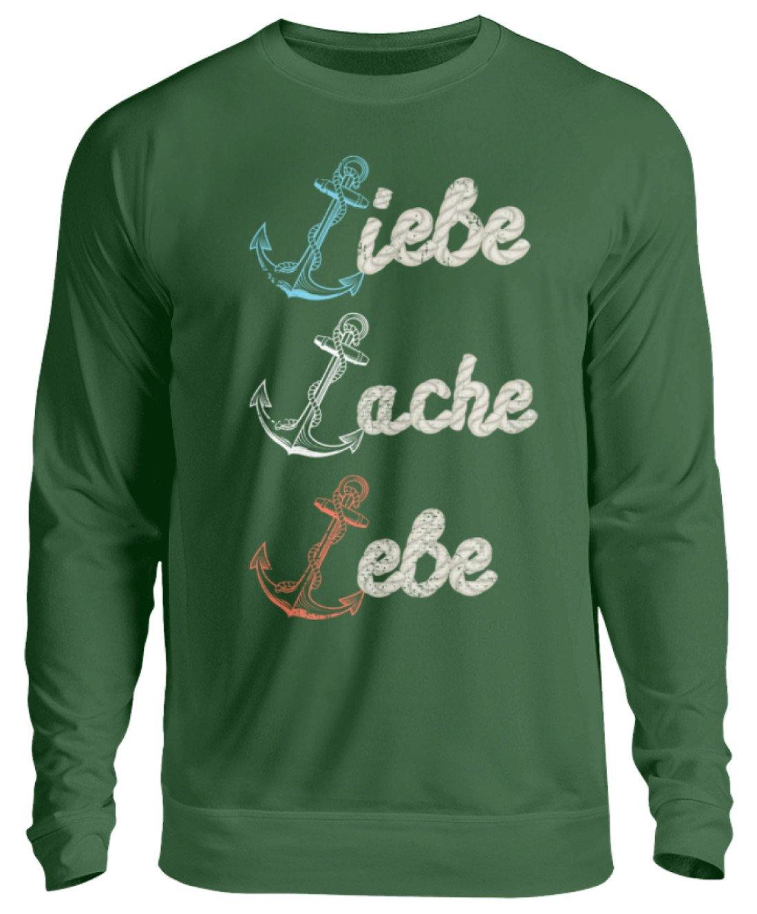 Liebe Lache Lebe - Norddeutsch   - Unisex Pullover