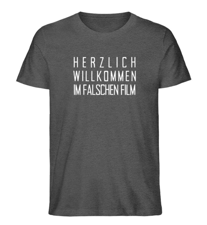 Im falschen Film -  Words on Shirts - PR  - Herren Premium Organic Shirt - Words on Shirts Sag es mit dem Mittelfinger Shirts Hoodies Sweatshirt Taschen Gymsack Spruch Sprüche Statement