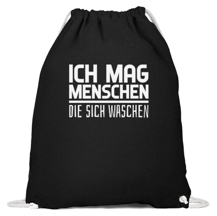 Ich mag Menschen - Words on Shirts  - Baumwoll Gymsac - Words on Shirts Sag es mit dem Mittelfinger Shirts Hoodies Sweatshirt Taschen Gymsack Spruch Sprüche Statement