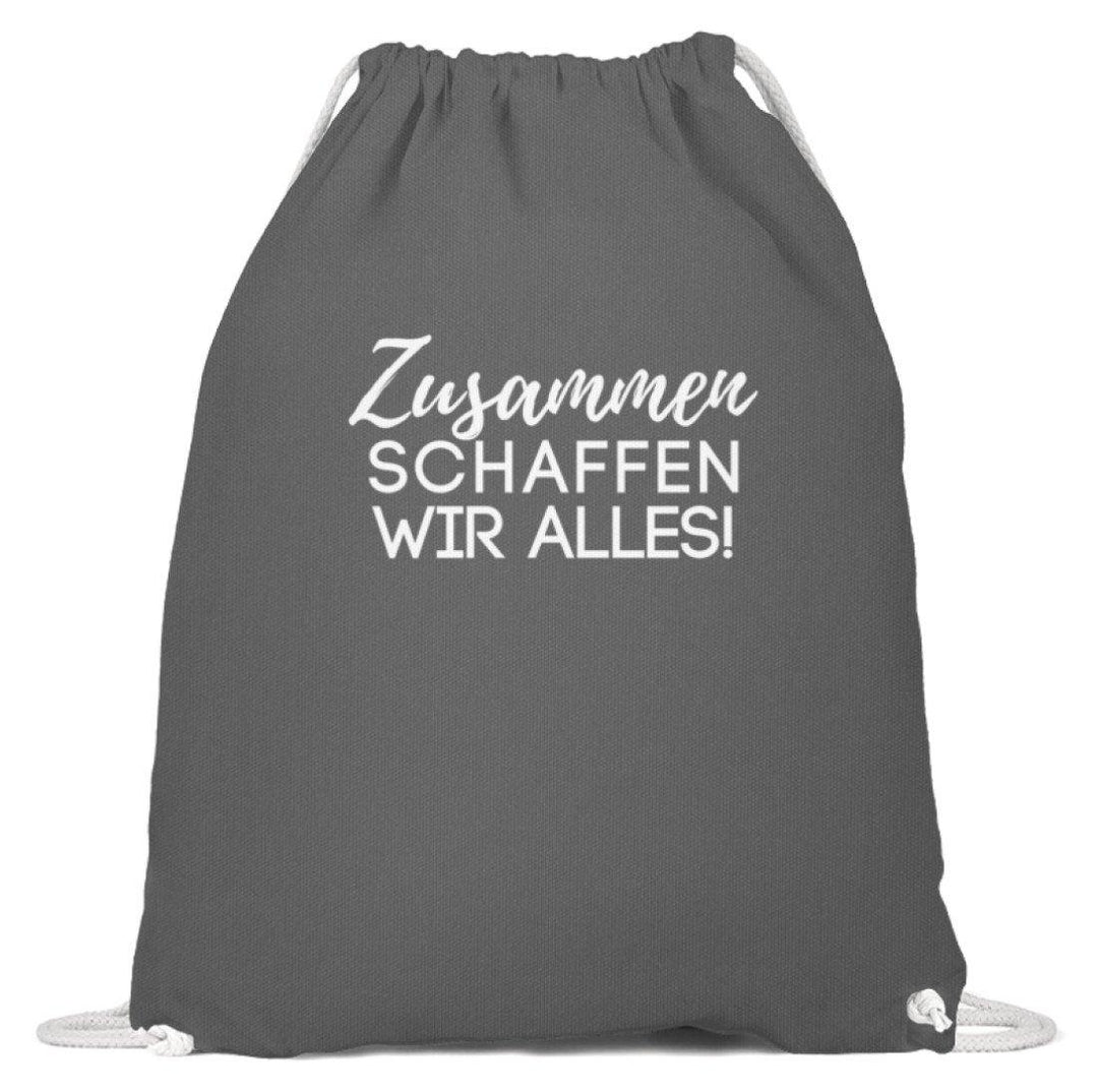 Zusammen schaffen wir alles  - Baumwoll Gymsac - Words on Shirts Sag es mit dem Mittelfinger Shirts Hoodies Sweatshirt Taschen Gymsack Spruch Sprüche Statement