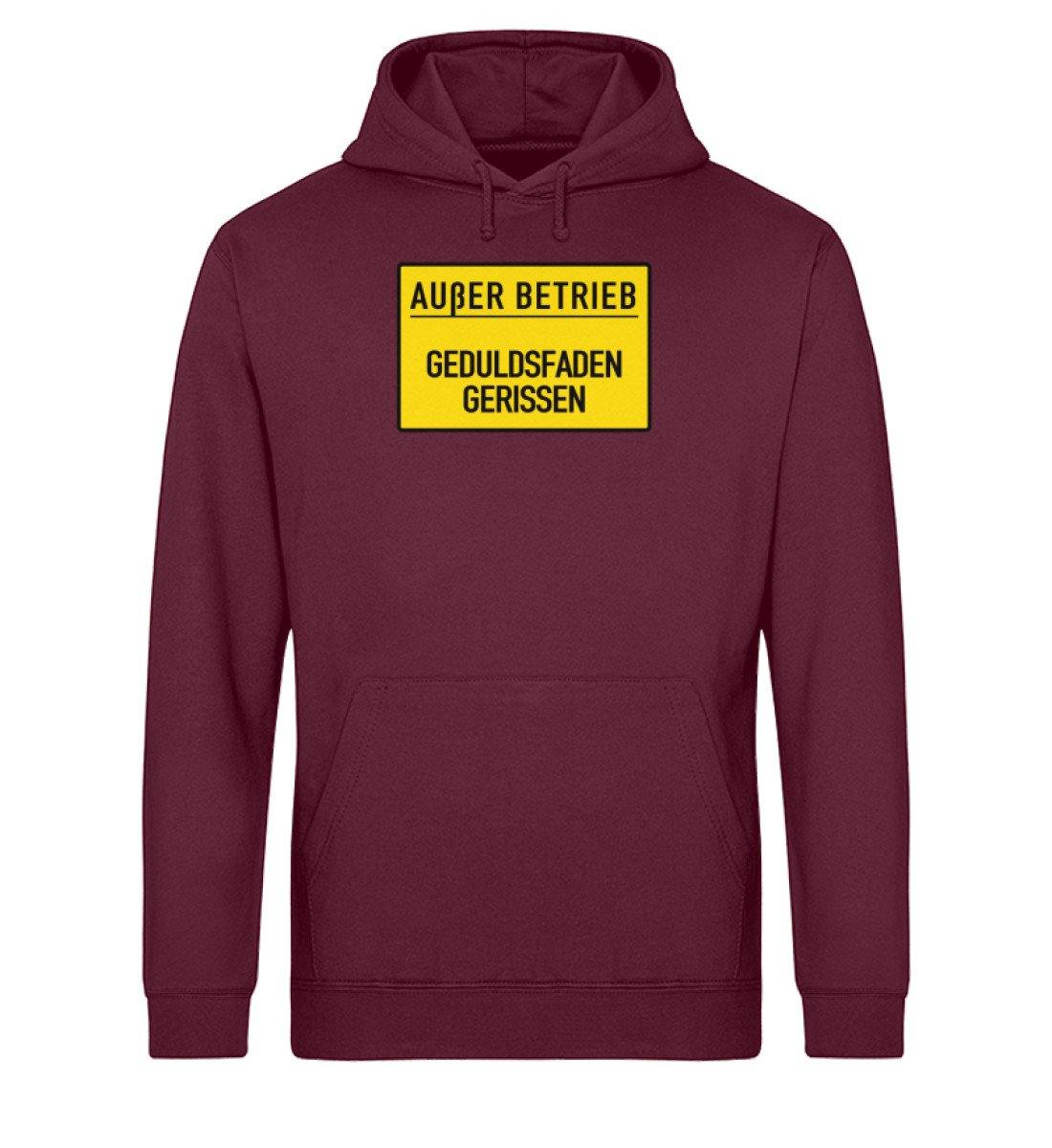 Außer Betrieb - Geduldsfaden gerissen  - Unisex Organic Hoodie