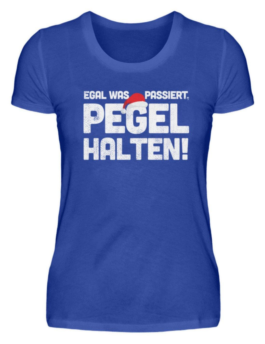 Pegel halten Weihnachten Words on Shirts  - Damenshirt - Words on Shirts Sag es mit dem Mittelfinger Shirts Hoodies Sweatshirt Taschen Gymsack Spruch Sprüche Statement