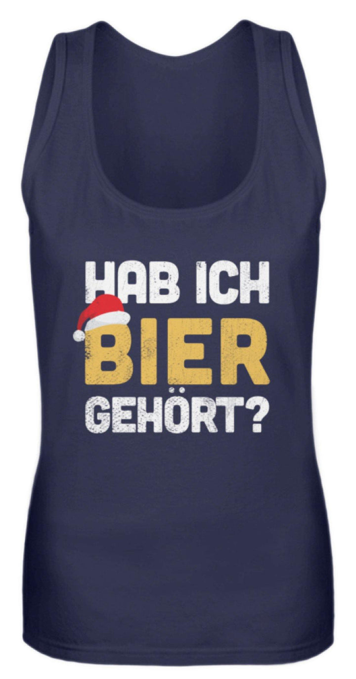 Hab ich Bier gehört? - Words on Shirts  - Frauen Tanktop - Words on Shirts Sag es mit dem Mittelfinger Shirts Hoodies Sweatshirt Taschen Gymsack Spruch Sprüche Statement