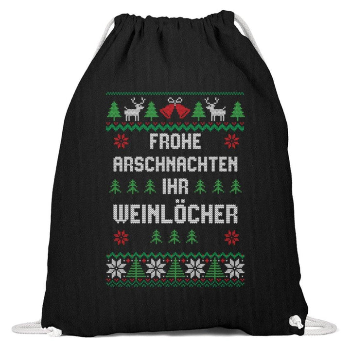 Frohe Arschnachten - Words on Shirts  - Baumwoll Gymsac - Words on Shirts Sag es mit dem Mittelfinger Shirts Hoodies Sweatshirt Taschen Gymsack Spruch Sprüche Statement