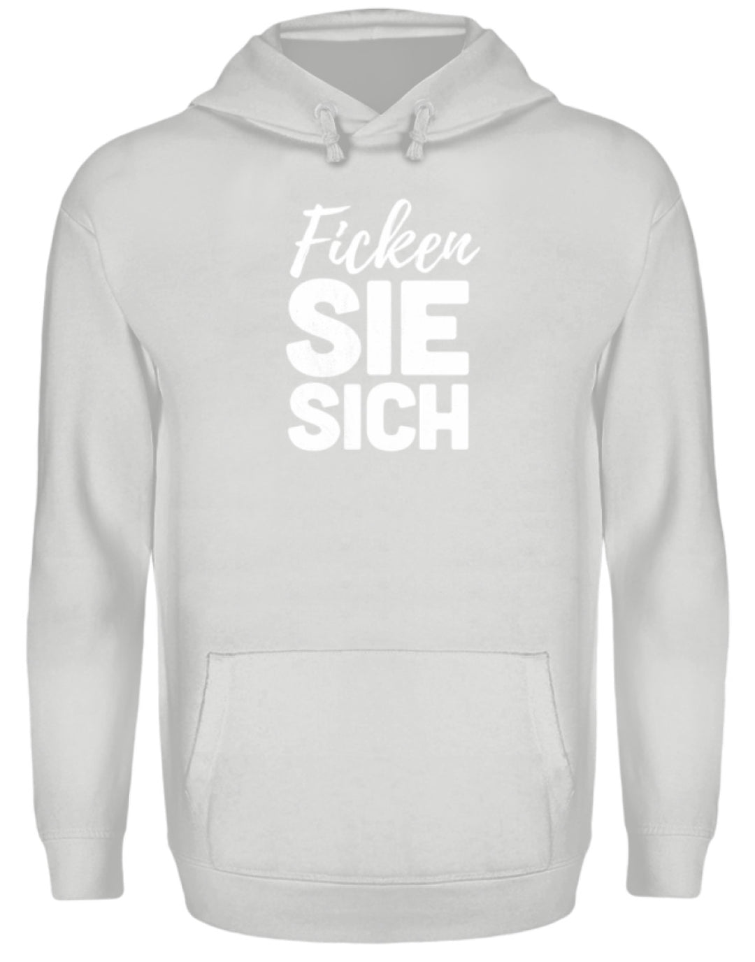 F*cken Sie sich  - Unisex Kapuzenpullover Hoodie - Words on Shirts