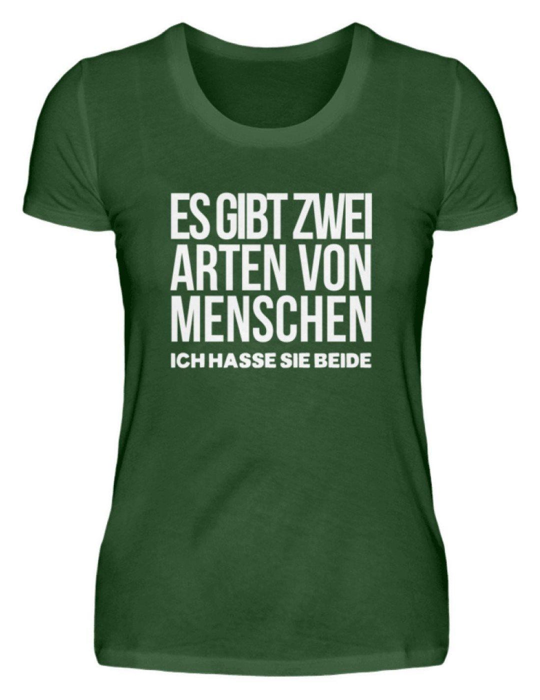 2 Arten Menschen - Words on Shirts  - Damen Premiumshirt - Words on Shirts Sag es mit dem Mittelfinger Shirts Hoodies Sweatshirt Taschen Gymsack Spruch Sprüche Statement