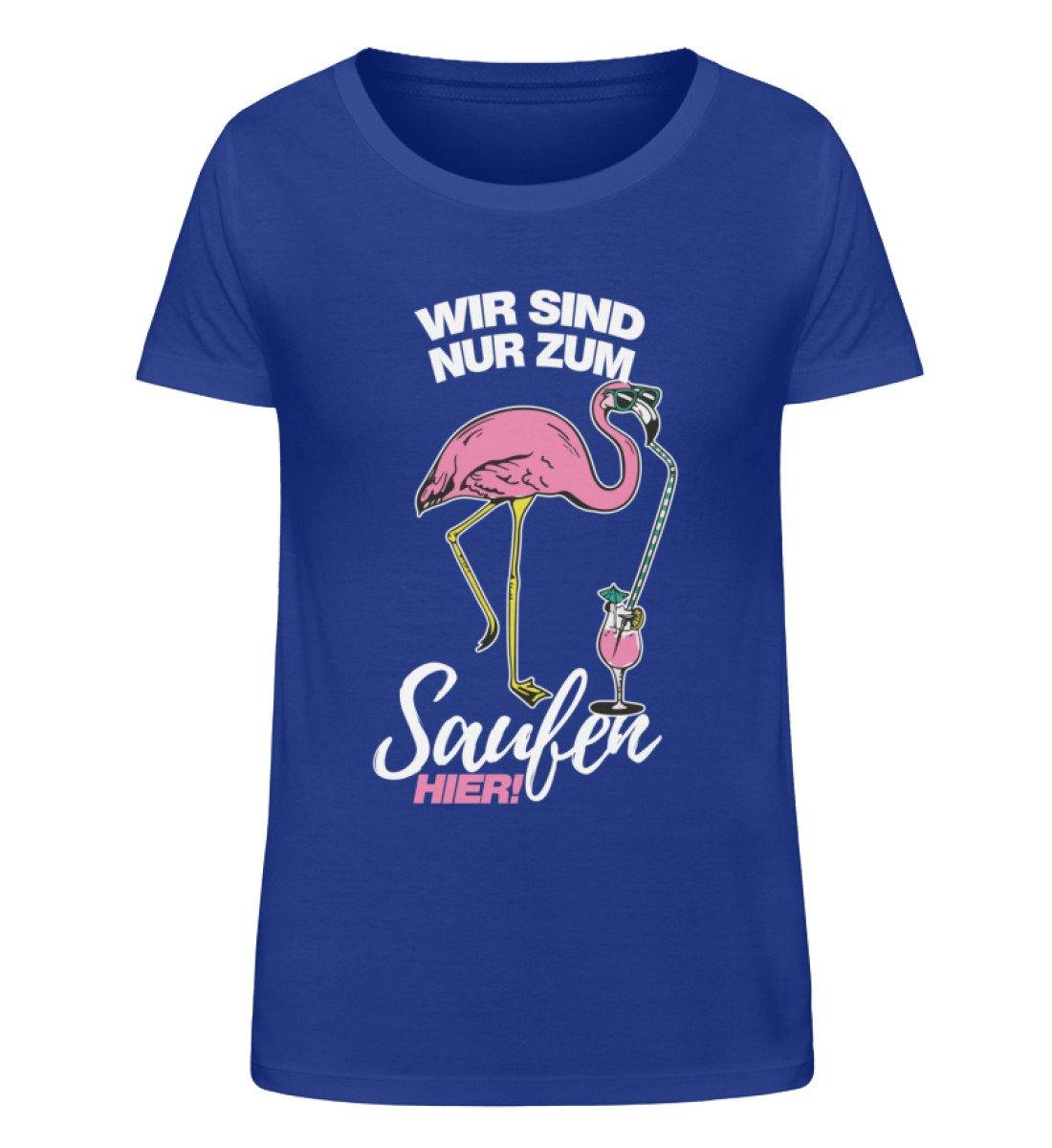 Wir sind nur zum Saufen Hier  - Damen Organic Shirt