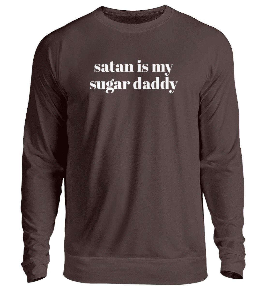 Satan is my sugar daddy  - Unisex Pullover
