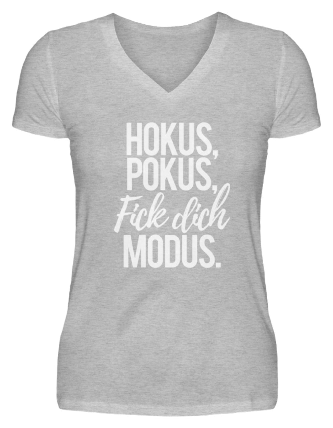 Hokus Pokus F*** **ch Modus  - V-Neck Damenshirt - Words on Shirts