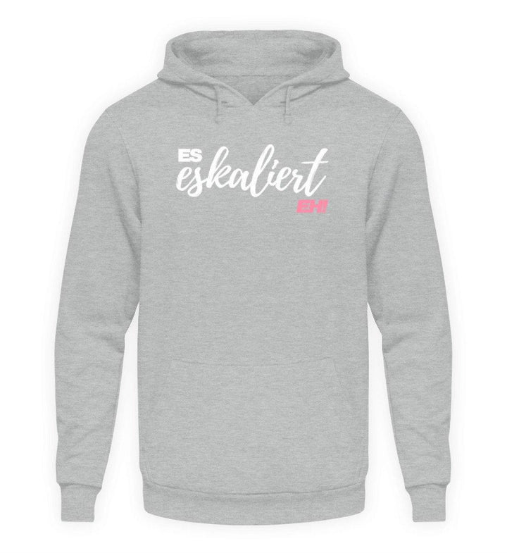 Es Eskaliert Eh - Words on Shirts (2)  - Unisex Kapuzenpullover Hoodie - Words on Shirts Sag es mit dem Mittelfinger Shirts Hoodies Sweatshirt Taschen Gymsack Spruch Sprüche Statement