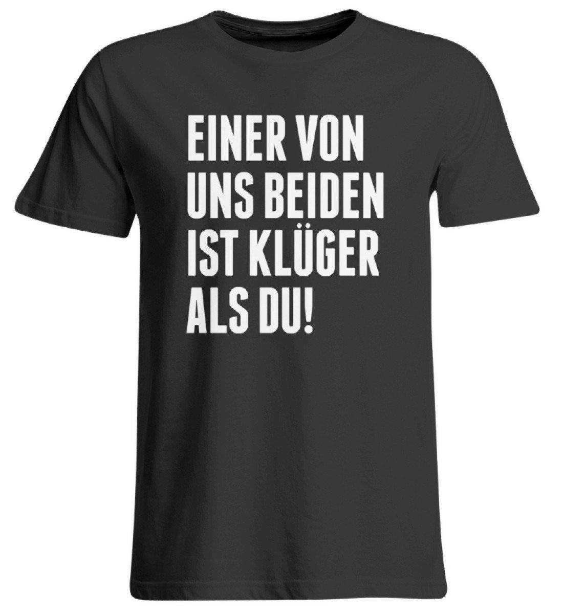 Einer von uns beiden - Words on Shirts  - Übergrößenshirt