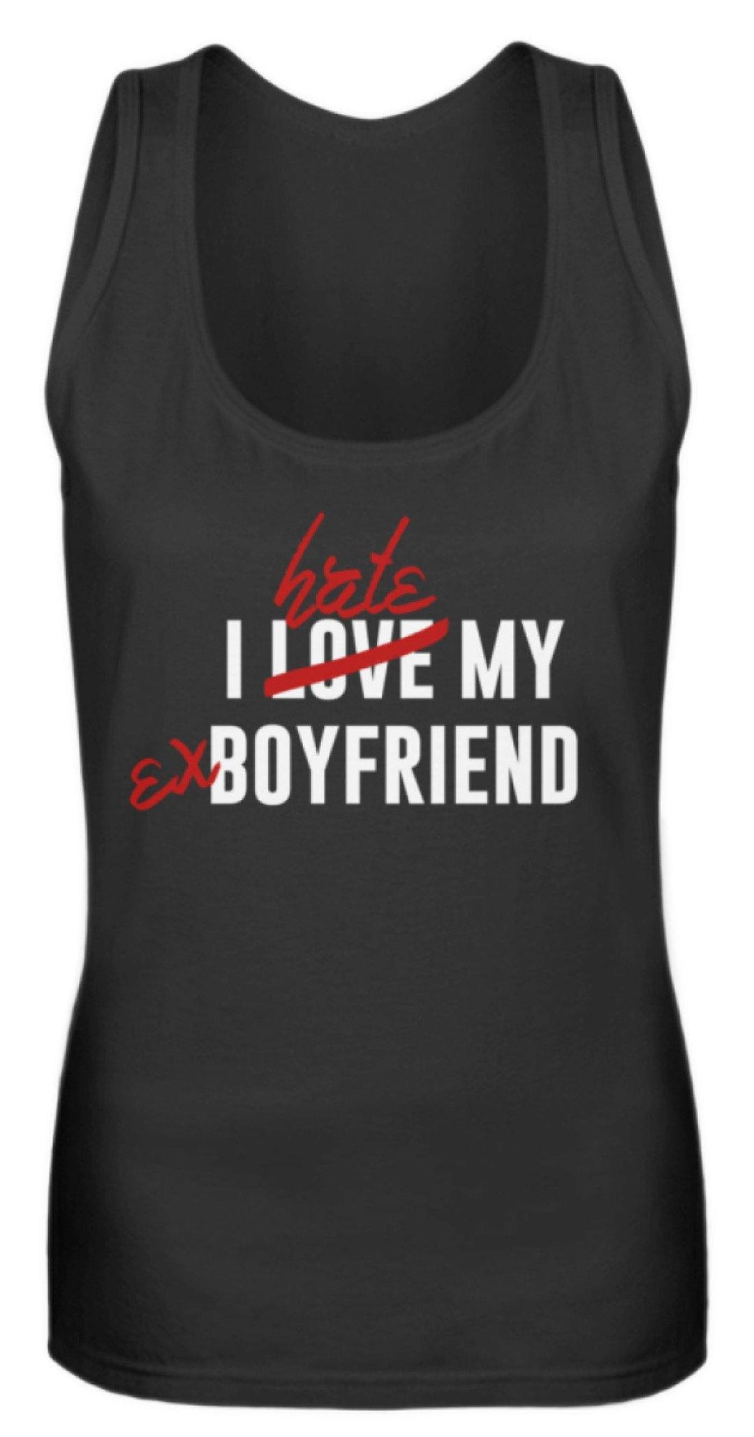 I Love My Boyfriend  - Frauen Tanktop - Words on Shirts