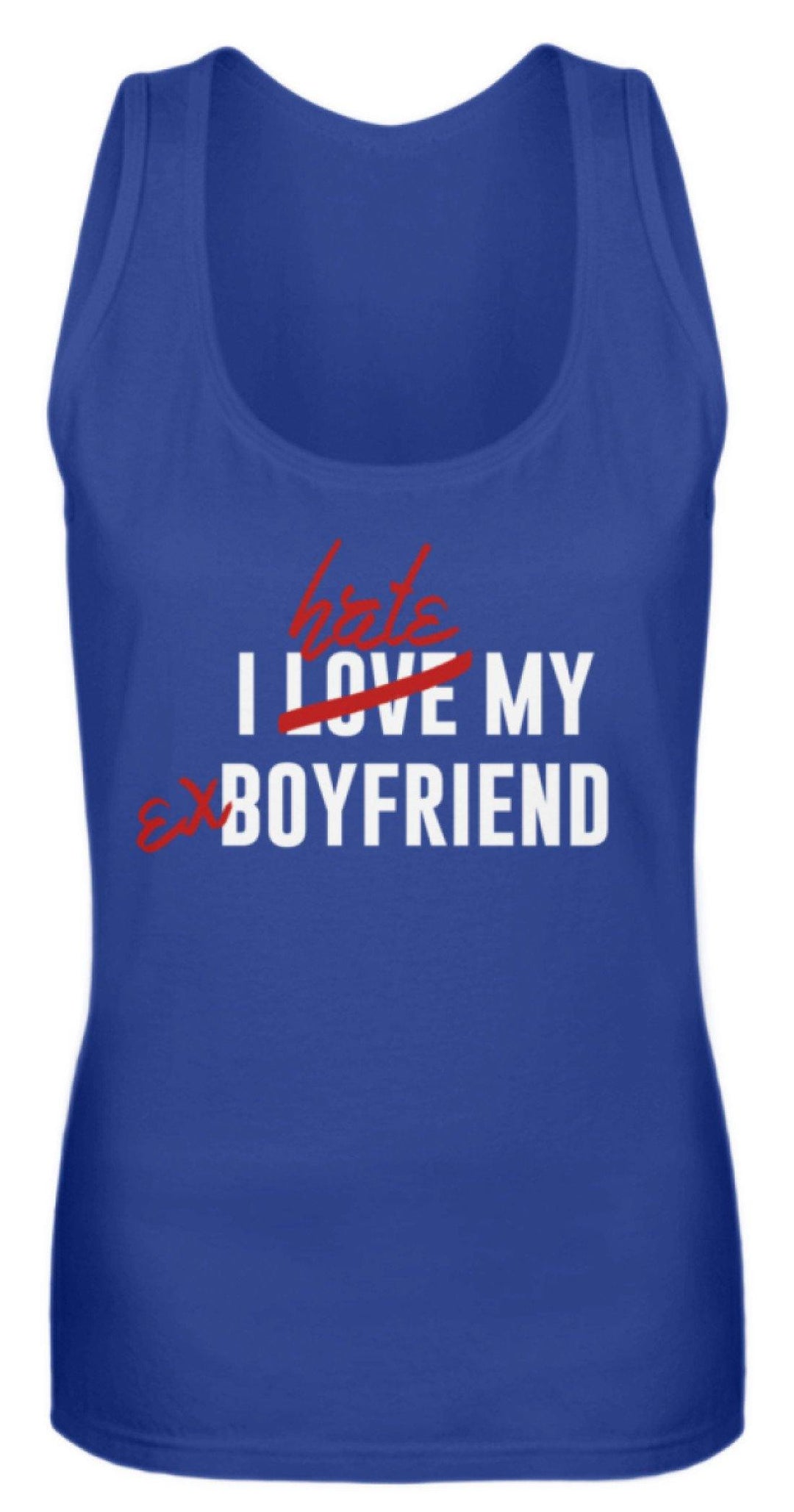 I Love My Boyfriend  - Frauen Tanktop - Words on Shirts