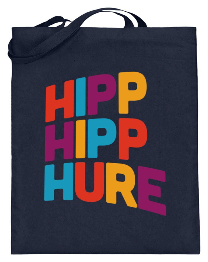 Hipp Hipp Hure- Words on Shirts  - Jutebeutel (mit langen Henkeln) - Words on Shirts Sag es mit dem Mittelfinger Shirts Hoodies Sweatshirt Taschen Gymsack Spruch Sprüche Statement