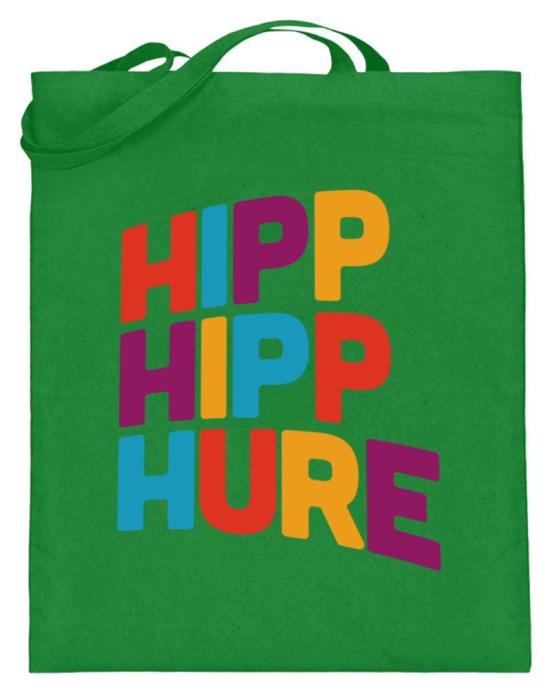 Hipp Hipp Hure- Words on Shirts  - Jutebeutel (mit langen Henkeln) - Words on Shirts Sag es mit dem Mittelfinger Shirts Hoodies Sweatshirt Taschen Gymsack Spruch Sprüche Statement