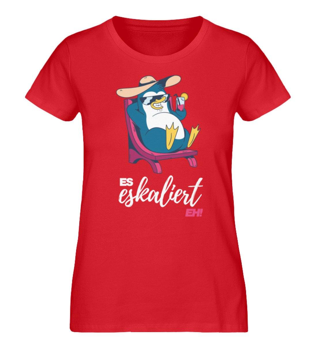 Es eskaliert eh - Pinguin - Words on Shirts  - Damen Premium Organic Shirt