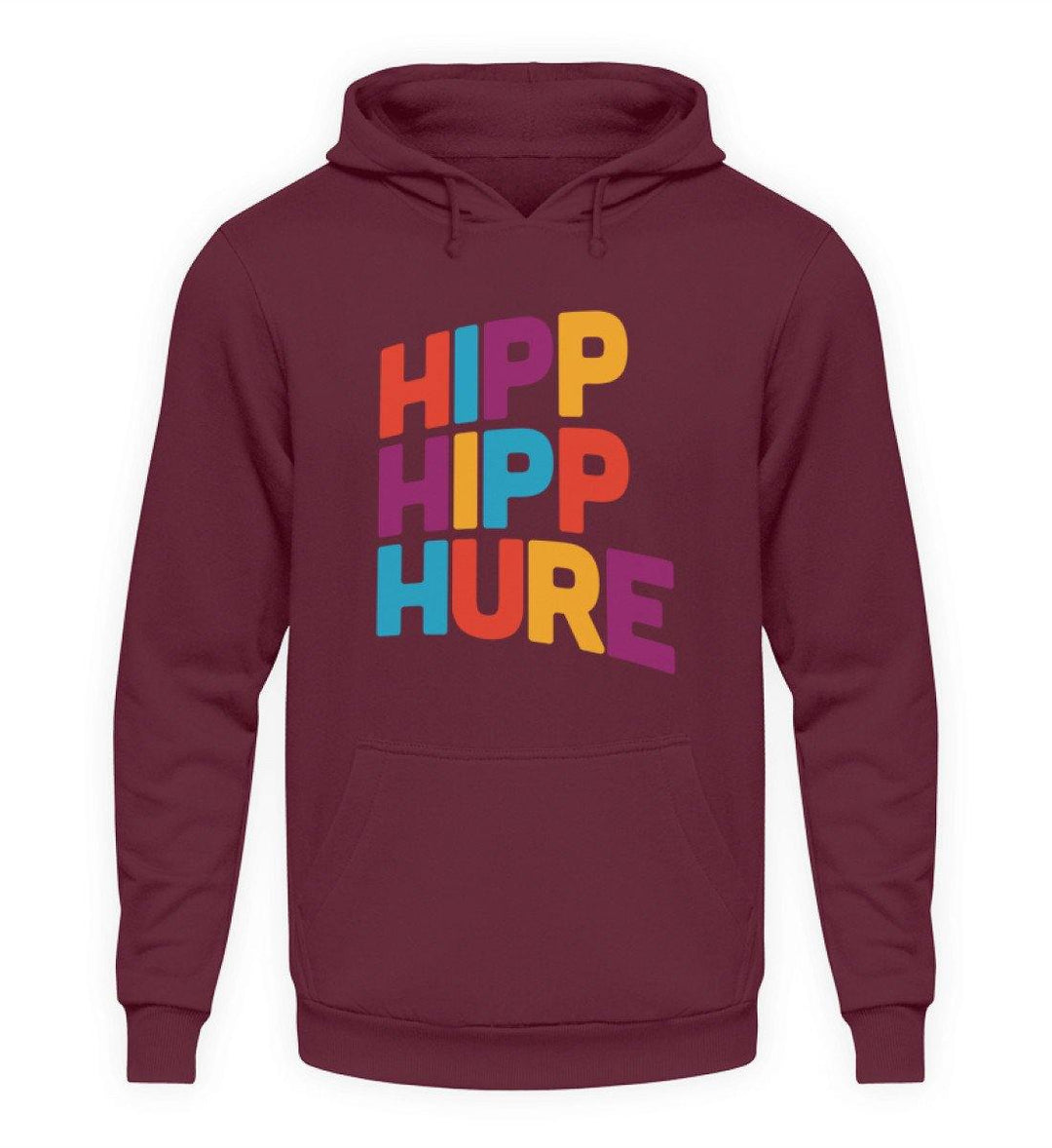 HIPP HIPP HURE- WORDS ON SHIRTS  - Unisex Kapuzenpullover Hoodie - Words on Shirts Sag es mit dem Mittelfinger Shirts Hoodies Sweatshirt Taschen Gymsack Spruch Sprüche Statement