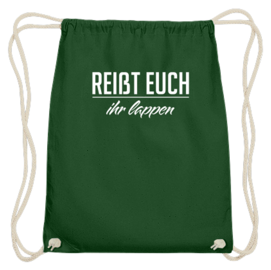 Reißt Euch Ihr Lappen  - Baumwoll Gymsac