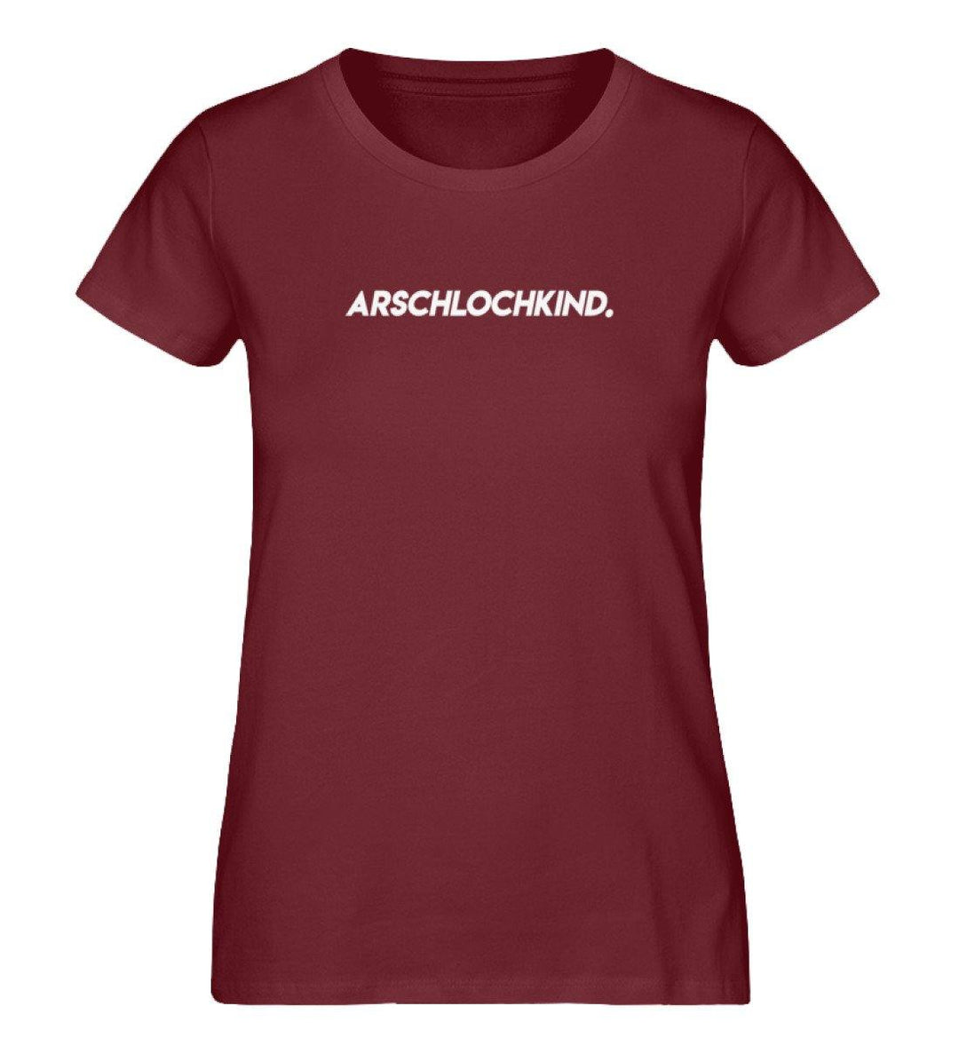 Arschlochkind - Damen Premium Organic Shirt - Words on Shirts Sag es mit dem Mittelfinger Shirts Hoodies Sweatshirt Taschen Gymsack Spruch Sprüche Statement
