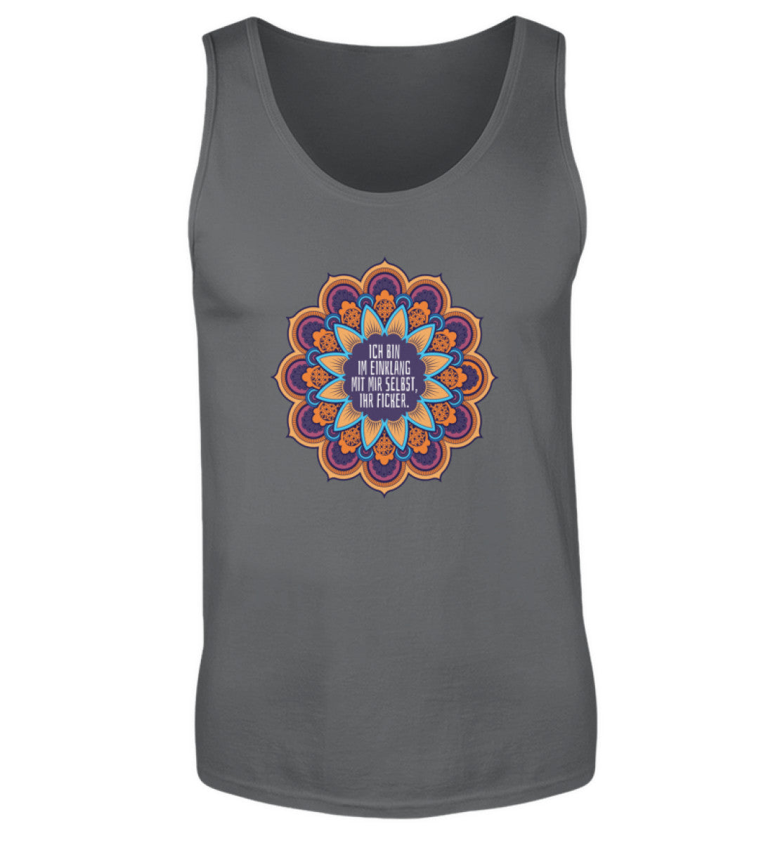 Ich bin mit mir im Einklang, ihr Ficker.  - Herren Tanktop
