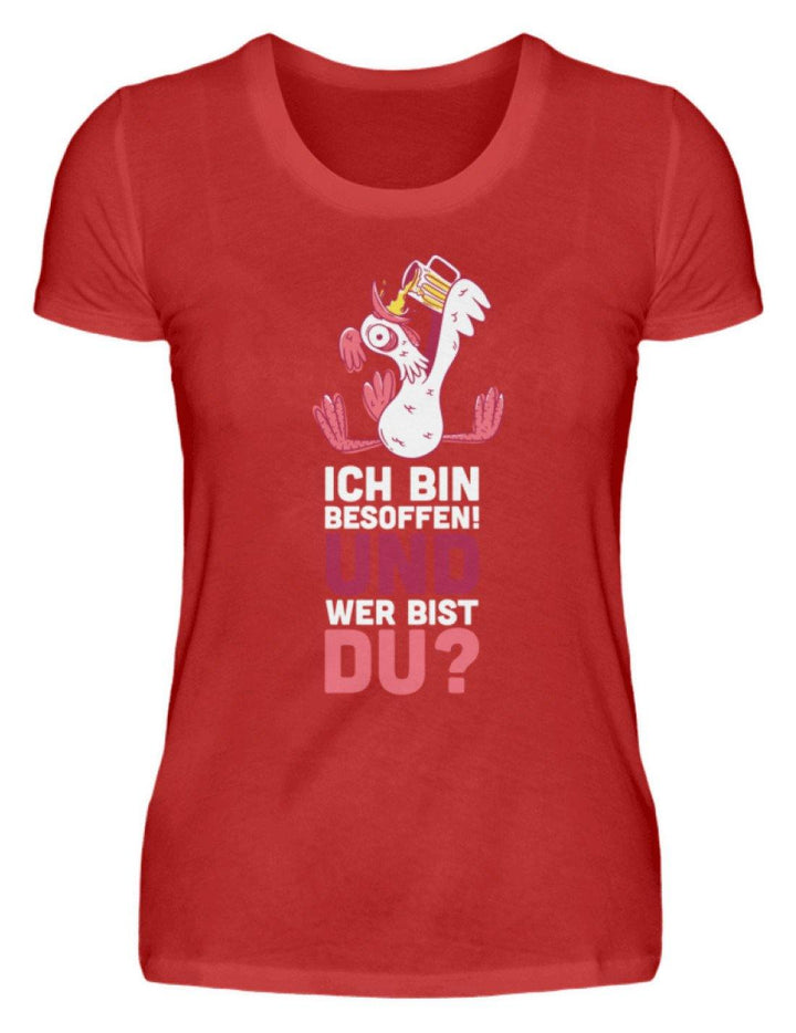 Ich bin Besoffen! Wer bist Du? - WOS  - Damenshirt - Words on Shirts Sag es mit dem Mittelfinger Shirts Hoodies Sweatshirt Taschen Gymsack Spruch Sprüche Statement