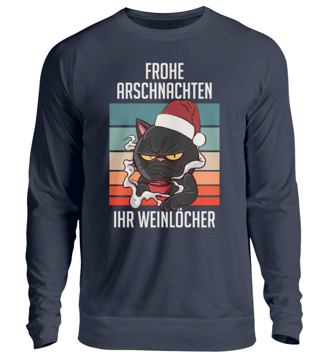 Frohe Arschnachten ihr Weinlöcher Katze  - Unisex Pullover