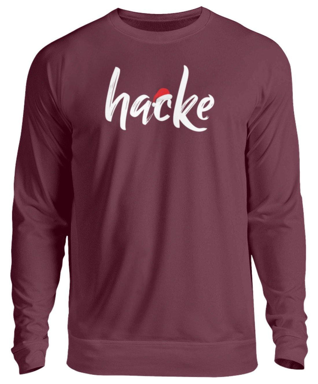 Hacke - Hacke Dicht - Words on Shirt  - Unisex Pullover - Words on Shirts Sag es mit dem Mittelfinger Shirts Hoodies Sweatshirt Taschen Gymsack Spruch Sprüche Statement