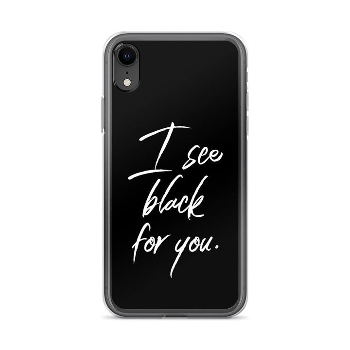 iPhone Hülle - I see black for you - Words on Shirts Sag es mit dem Mittelfinger Shirts Hoodies Sweatshirt Taschen Gymsack Spruch Sprüche Statement